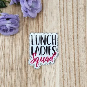 Flatback-Lunch Ladies Squad DL (Glitter)