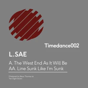 West End As It Will Be / Line Sunk Like I'm Sunk - Vinyl LP